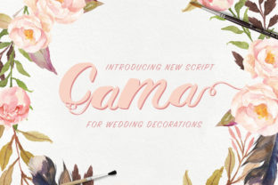 Cama Font: A Hand-Lettered Typeface for Elegant Branding