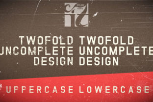Twofold Uncomplete Design: A Font That Elevates Brand Visuals